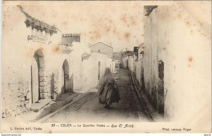 CPA ALGERIA COLEA Le Quartier Arabe - Rue El Arich (1146452)