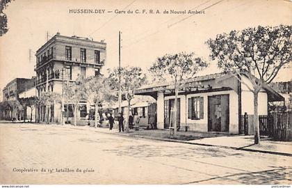 Algérie - NOUVEL-AMBERT Hussein-Dey - Gare du C.F.R.A de Nouvel Ambert - Ed. Coopérative du 19e Bataillon de Génie