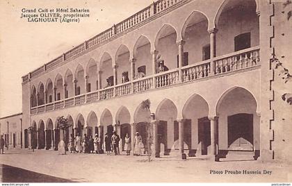 LAGHOUAT - Grand Café et Hôtel Saharien, Jacques Oliver propriétaire - Ed. Prouho