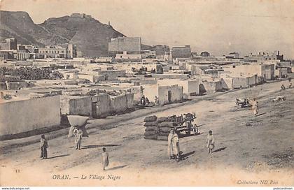 ORAN - Le village nègre