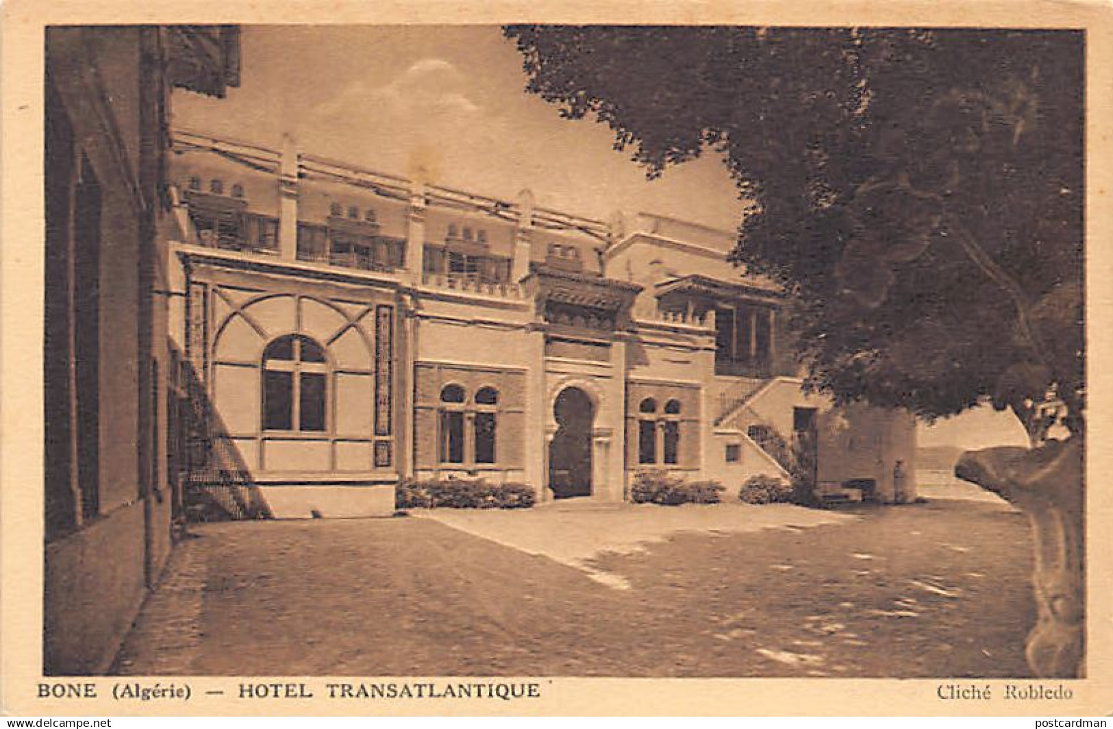 Algérie - ANNABA Bône - Hôtel Transatlantique - Ed. Robledo