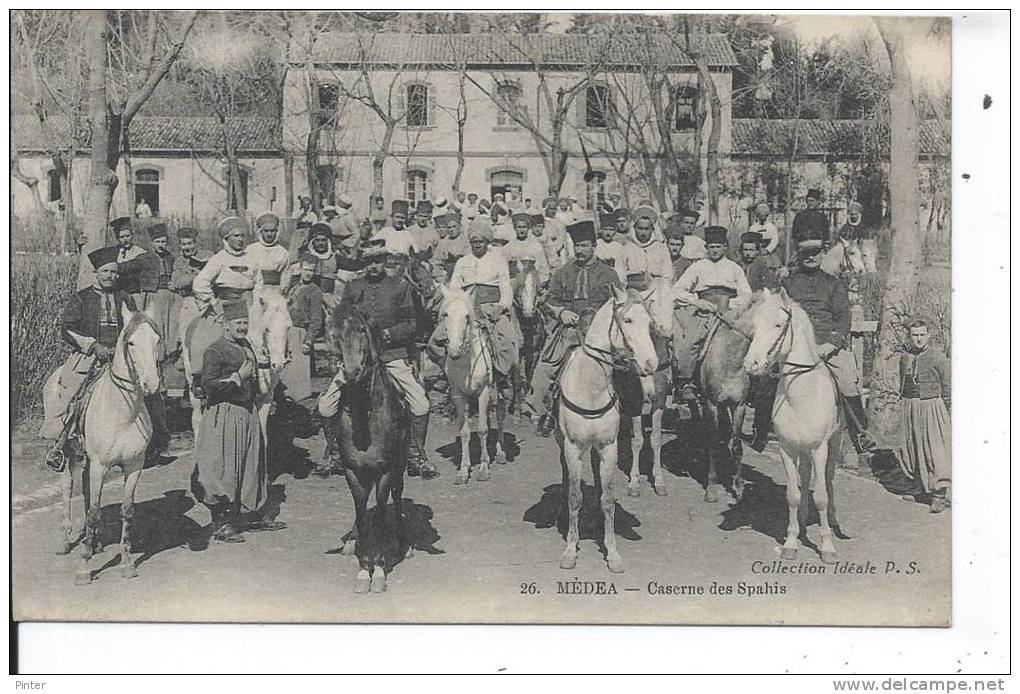 ALGERIE - MEDEA - Caserne des Spahis