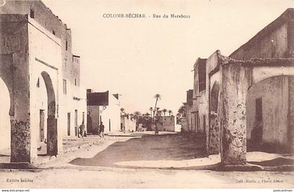 Algérie - COLOMB BÉCHAR - Rue du Marabout - Ed. Sandoz