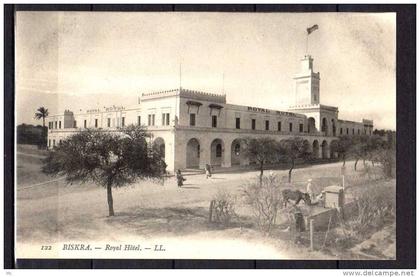 Biskra - Royal Hotel - LL