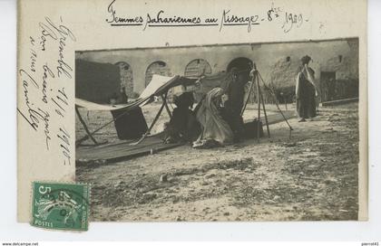 ALGERIE - EL OUED -  1909 - Belle carte photo femmes sahariennes au tissage (1909)