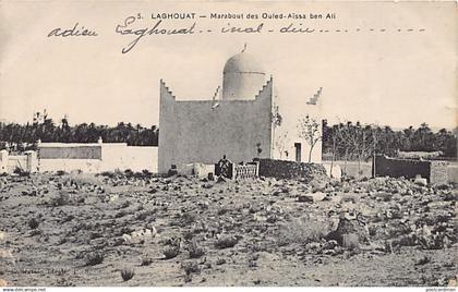 LAGHOUAT - Marabout des Ouled-Aïssa ben Ali