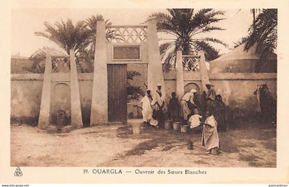 OUARGLA - Ouvroir des Soeurs Blanches