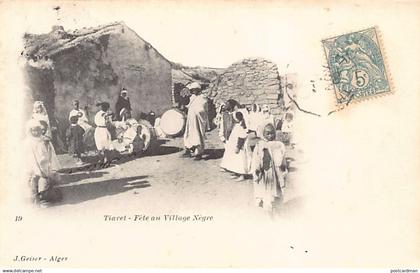 Algérie - TIARET - Fête au village nègre - Ed. J. Geiser 19