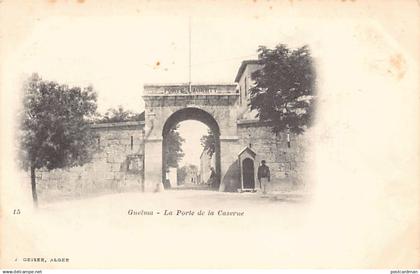 GUELMA - La Porte de la Caserne