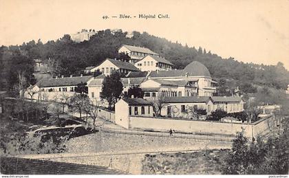 ANNABA Bône - Hôpital Civil