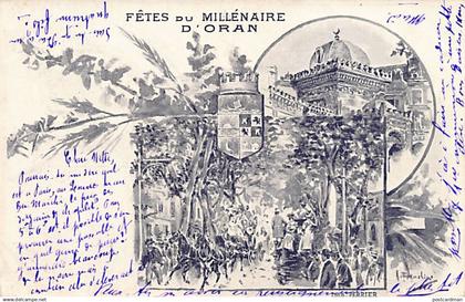 ORAN - Fêtes du Millénaire