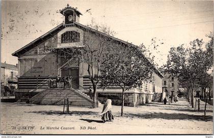 ALGERIE -- SETIF -- Le Marché Couvert