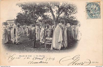 SETIF - Marché - Un boucher