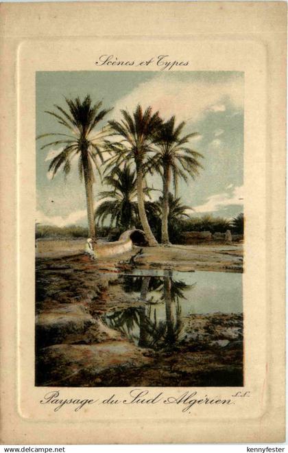 Algerien sonstige, Scenes et Types, Paysage du Sud Algerien