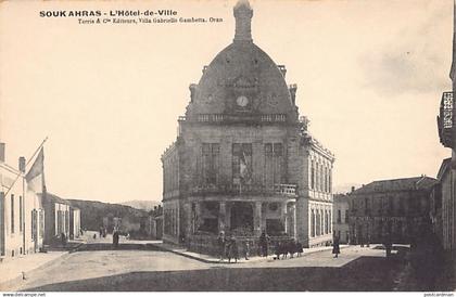 SOUK AHRAS - L'Hôtel de Ville - Ed. Terris & Cie