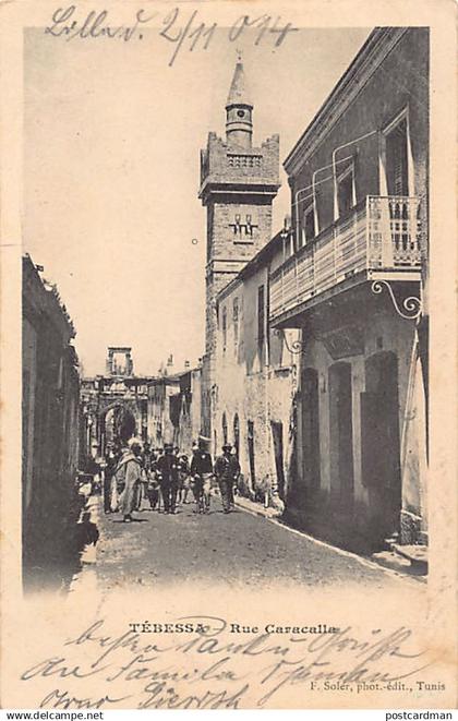 TÉBESSA - Rue Caracalla - Ed. F. Soler 255