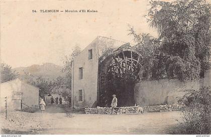 TLEMCEN - Moulin d'El Kalaa.