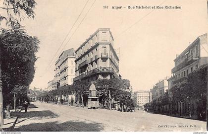 ALGER - Rue Michelet et Rue Richelieu