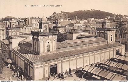 BÔNE Annaba - Le Marché Arabe