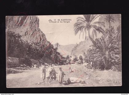 El Kantara - L'Oued et les Gorges - postkaart