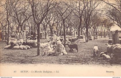 SETIF - Le marché indigène