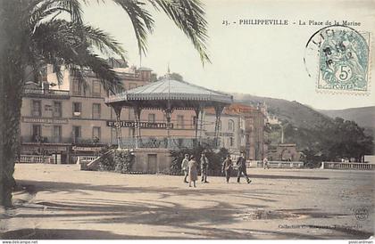 SKIKDA Philippeville - La Place de la Marine