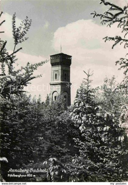 72636025 Annaberg-Buchholz Erzgebirge Poehlberghaus Aussichtsturm Annaberg