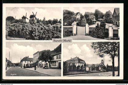 AK Baruth /Mark, Schloss, Markt und Mühlenberg