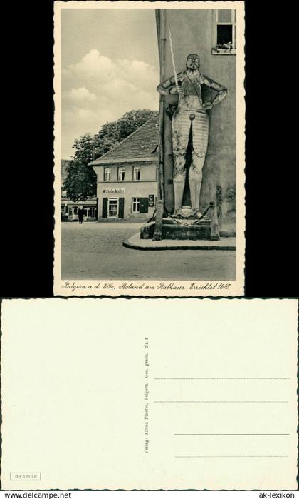 Ansichtskarte Belgern Geschäft Wilhelm Müller, Roland, Rathaus 1934