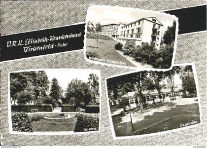70100203 Birkenfeld Nahe D.R.K. Elisabeth-Krankenhaus Hochwald-Sanatorium x 1962