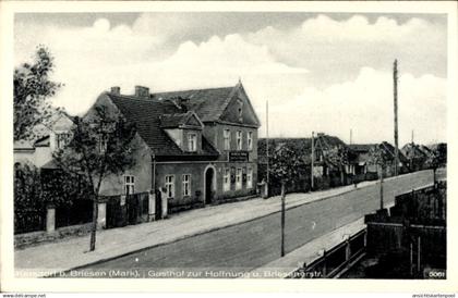 CPA Kersdorf Briesen in der Mark, Gasthof zur Hoffnung, Briesenerstraße