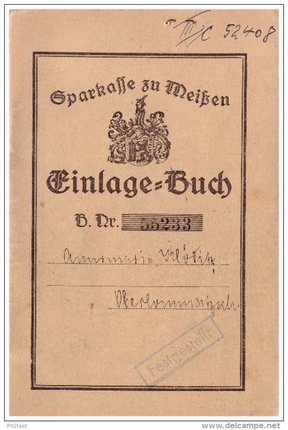 Sparbuch der Sparkasse zu Meißen , 1928 - 1943 , Annemarie Riedel , Meissen !!!