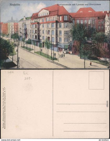 Neukölln Berlin bis 1912 Rixdorf Berlinerstraße mit Lyzeum 1913