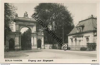 Berlin Pankow - Eingang zum Bürgerpark - Foto-AK 30er Jahre - Verlag Ludwig Walter Berlin