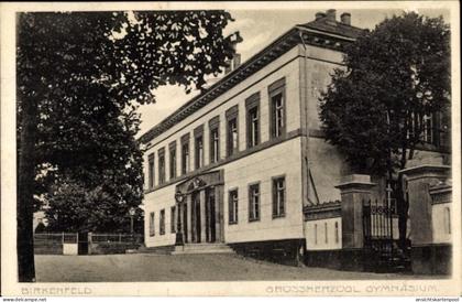 CPA Birkenfeld an der Nahe, Großherzogliches Gymnasium