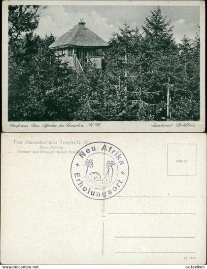 Ansichtskarte Ahrensdorf-Templin Neu Afrika Storchnest Pfahlbau 1932
