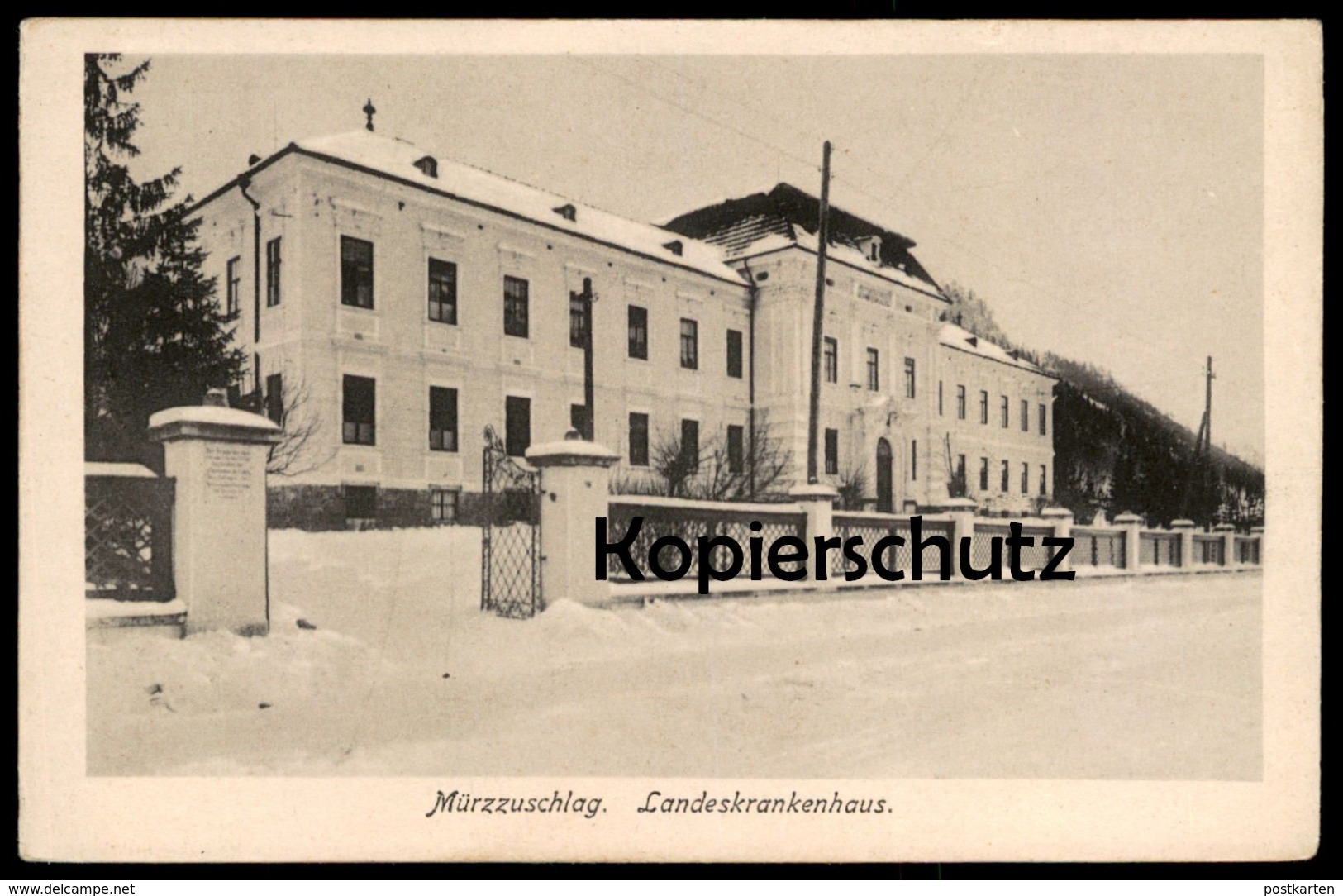 ALTE POSTKARTE MÜRZZUSCHLAG LANDESKRANKENHAUS Krankenhaus hospital Steiermark Ansichtskarte cpa AK postcard