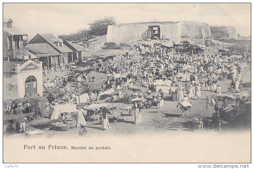 Amérique - Antilles - Haiti / Port au Prince / Marché de Portail / Précurseur