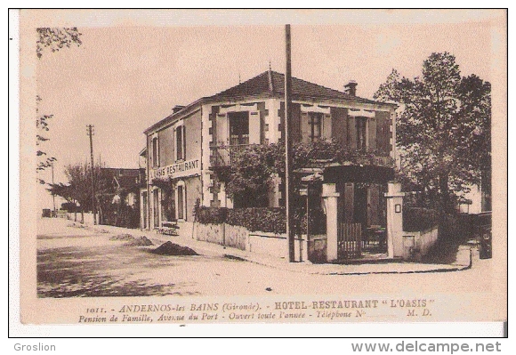 ANDERNOS LES BAINS (GIRONDE) HOTEL RESTAURANT L'OASIS 1011