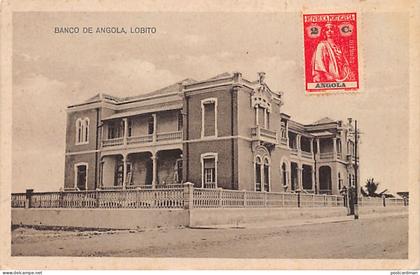 Angola - LOBITO - Banco de Angola - Bank of Angola - Publ. Arturo Gonzalez Alonso