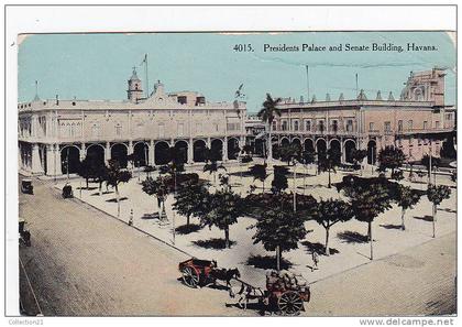 HAVANA .... PRESIDENTS PALACE AND SENATE BUILDING