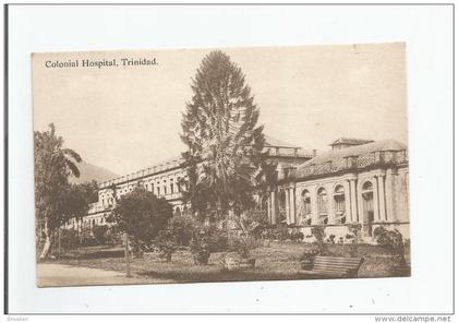 COLONIAL HOSPITAL TRINIDAD