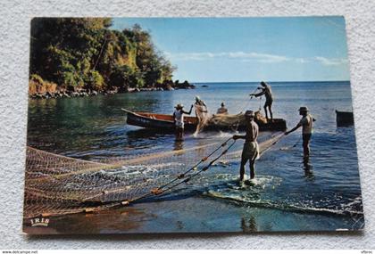 H364, Cpm; Antilles radieuses, pêche à la Senne