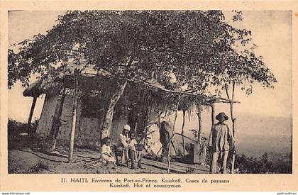 Haiti - KUISKOFF - Hut of countrymen - Ed. Thérèse Montas 21