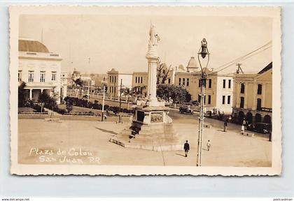 Puerto Rico - SAN JUAN - Plaza de Colon - REAL PHOTO