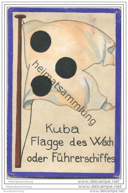 Kuba - Flagge des Wach- oder Führerschiffes - keine Ansichtskarte Grösse ca. 14 X 9 cm etwa 1920 handgemalt