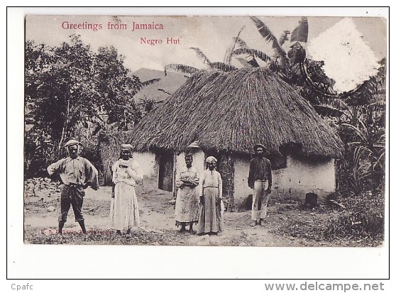 Antilles > Jamaïque - Greetings from Jamaica, Negro Hut