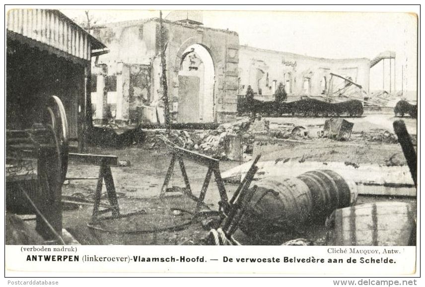 Antwerpen linkeroever Vlaamsch-Hoofd - De verwoeste Belvedère aan de Schelde.