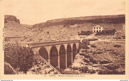 SAIDA - Maison Forestière et le Pont