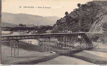 TIZI OUZOU - Pont de Bougie